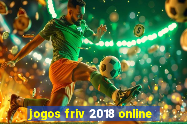 jogos friv 2018 online